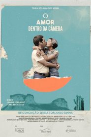 O Amor Dentro da Câmera